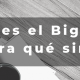 que- es- el- Big-data